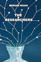 The Researchers 1801898421 Book Cover