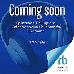 Ephesians, Philippians, Colossians and Philemon for Everyone Audiolibro Por N. T. Wright arte de portada