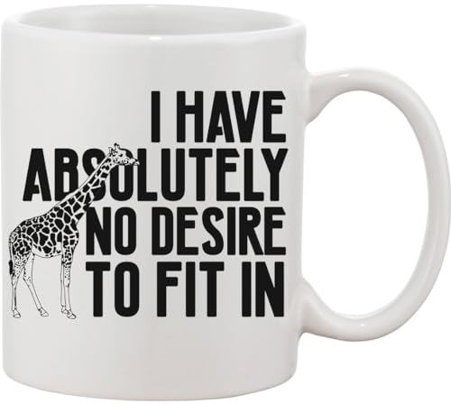 Functon+ Tazza in ceramica con scritta "I Have Absolutely No Desire to Fit In"