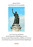  Les vœux des présidents de la cinquième république et ceux des braves gens beaucoup plus crédibles et à l\'avenir une femme au pouvoir pour la sixième république