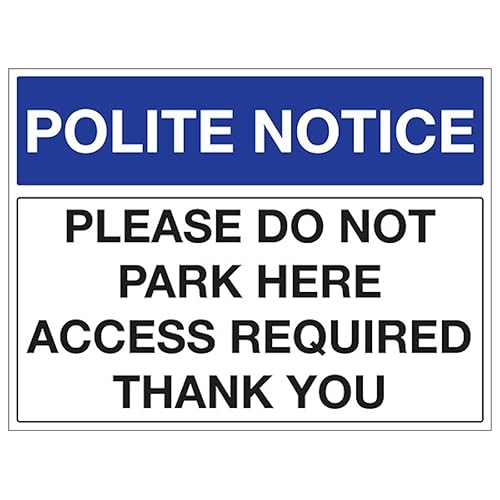 Panneau de sécurité plastique rigide 2mm Please Do Not Park Here 600x450