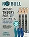 Music Theory for Guitarists, the Complete Method Book: Volumes 1, 2 & 3 of the Music Theory for Guitarists Series in a Single Edition - Shipway, James