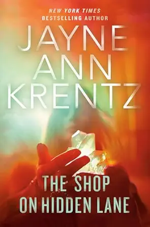 The Shop on Hidden Lane / Jayne Ann Krentz