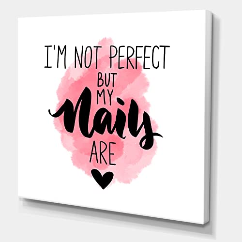 Toile moderne I Am Not Perfect But My Nails Are pour relooker un mur blanc