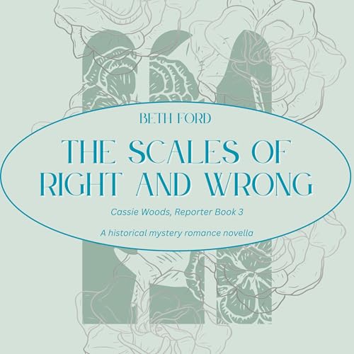 The Scales of Right and Wrong (By Beth Ford) episode artwork