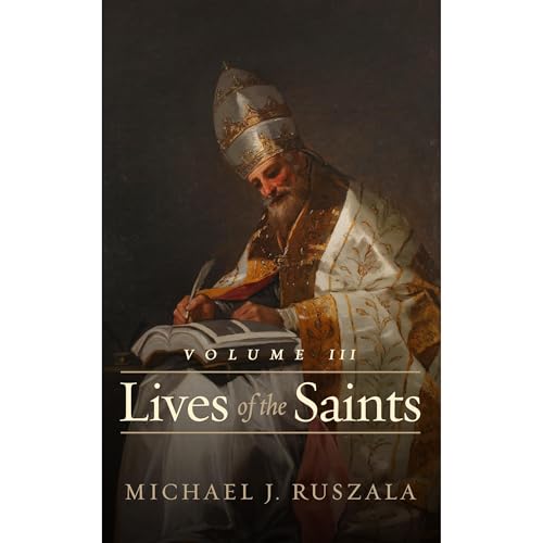 Lives of the Saints Audiolibro Por Michael Ruszala, Wyatt North arte de portada