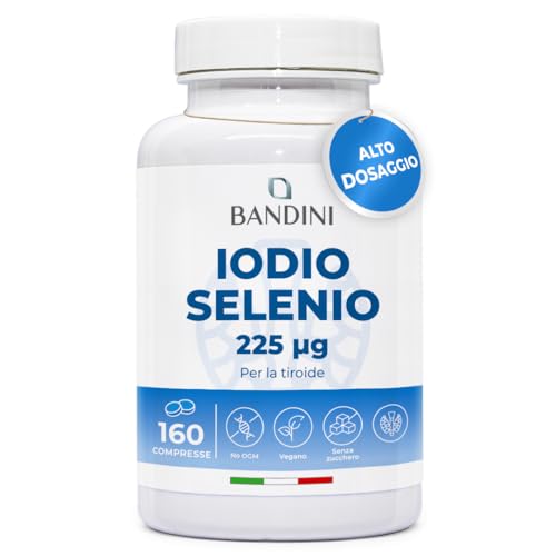 Bandini® IODIO 225 mcg + SELENIO 100 mcg - 160 Compresse Facili da Deglutire - Alto Assorbimento e...