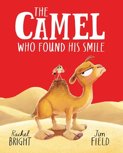 The Camel Who Found His Smile