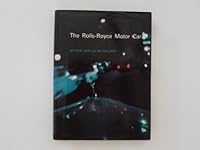 ROLLS-ROYCE MOTOR CAR 0713429070 Book Cover