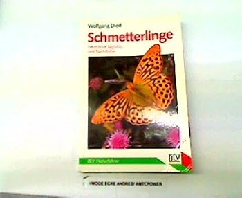 Perfect Paperback Schmetterlinge. Heimische Tagfalter und Nachtfalter [German] Book