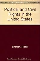 Political and Civil Rights in the United States: Student's Edition: Volume 2 B005TTIQVM Book Cover
