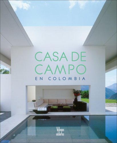 Casa de Campo: En Colombia