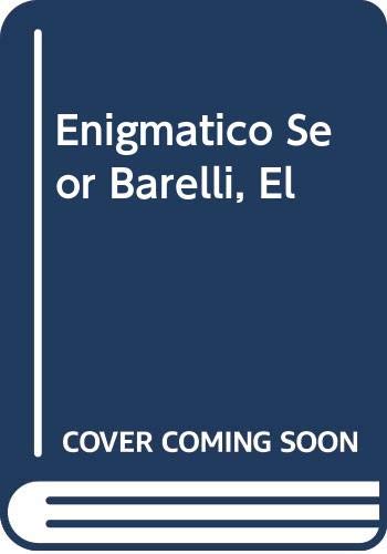 Enigmatico (Td) Se/Or Barelli ;El