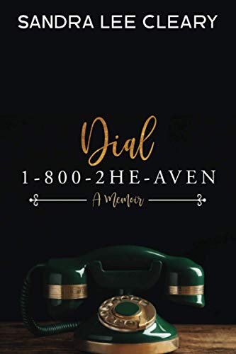 Dial 1-800-2HE-AVEN: A Memoir