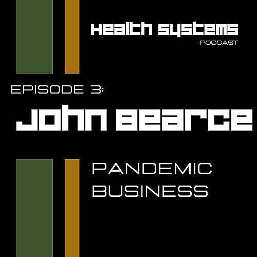 John Bearce: A Pandemic Business
