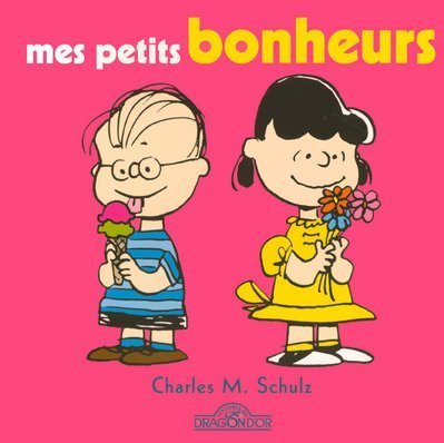 Mes petits bonheurs Mes petits bonheurs