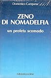  Zeno di Nomadelfia. Un profeta scomodo