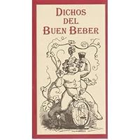DICHOS DEL BUEN BEBER 8495846357 Book Cover