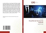Fiscalité de l'économie digitale: Enjeux et Défis