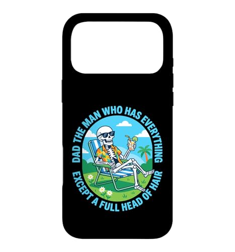 Dad The Man Who Has Everything Except A Full Head of Hair �X�}�z�P�[�X iPhone 17 Pro Max �p
