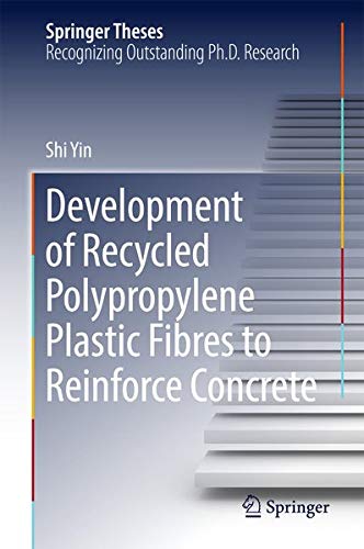 Buy Development of Recycled Polypropylene Plastic Fibres to Reinforce Concrete — BookShops.in