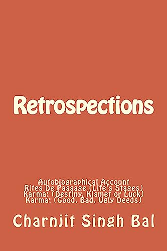 Retrospections: Autobiographical Account