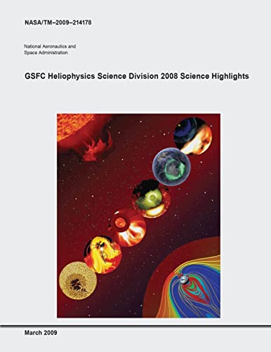 GSFC Heliophysics Science Division 2008 Science... 1503259188 Book Cover
