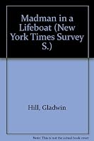 Madman in a Lifeboat ("New York Times" Survey) 0200720570 Book Cover