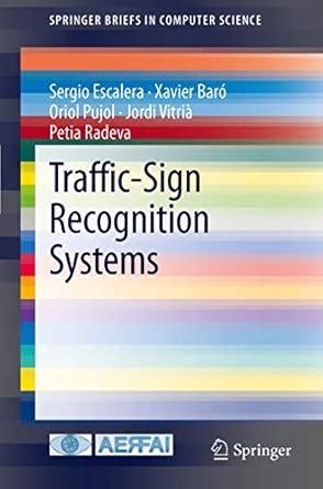 Traffic-Sign Recognition Systems 2011th Edition book cover