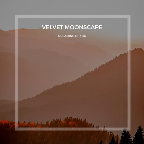 Velvet Moonscape