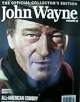 The Official Collector's Edition John Wayne Volume 22: All American Cowboy B07TP62BJW Book Cover