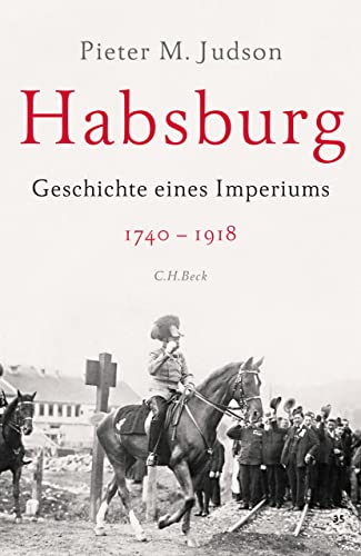 Habsburg: Geschichte eines Imperiums (German Edition)