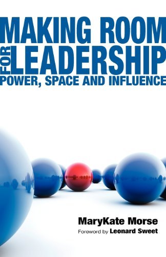 Making Room for Leadership: Power, Space and Influence (English Edition) livre En ligne