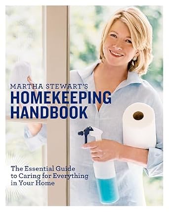 Martha Stewart's Homekeeping Handbook: The Essential Guide to Caring for Everything in Your Home Hardcover – October 31, 2006