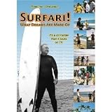 Surfari! What Dreams Are Made Of