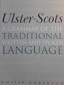 Paperback Ulster-scots: A Grammar of the Traditional Written and Spoken Language Book
