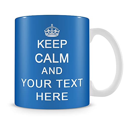 Giftme Personalised Keep Calm and Any Name/Text Birthday, Christmas, Secret Santa Coffee Tea Mug Unique 11oz White Ceramic Mug. (Light Blue)