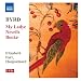 Byrd: My Ladye Nevells Booke