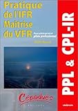  PRATIQUE DE L\'IFR, MAITRISE DU VFR (cédérom pour PC)