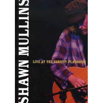 Shawn Mullins: Live At The Variety Playhouse