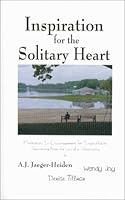 Inspiration for the Solitary Heart 0970680600 Book Cover
