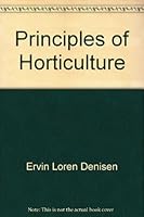 Principles of Horticulture; B0007DKLUO Book Cover