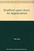 Stratford upon Avon: An appreciation 0853066582 Book Cover