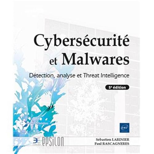 Cybersécurité et Malwares...