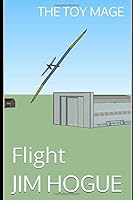 The Toy Mage: Flight (Mage Dror) 1976918014 Book Cover