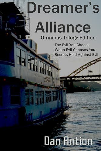 Dreamer’s Alliance: Omnibus Version of the Stories in the Dreamer’s Alliance Series (English Edition)