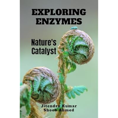 Exploring Enzymes: Nature's Catalyst