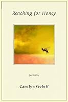 Reaching for Honey 1888996579 Book Cover