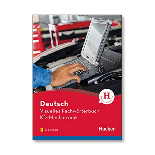 Visuelles Fachwörterbuch Kfz-Mechatronik: Buch mit MP3-Download (Visuelle Fachwörterbücher) Visuelles Fachwörterbuch Kfz-Mechatronik: Buch mit MP3-Download (Visuelle Fachwörterbücher)