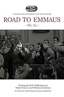 Road to Emmaus No. 73: A Journal of Orthodox Faith and Culture 1635510716 Book Cover